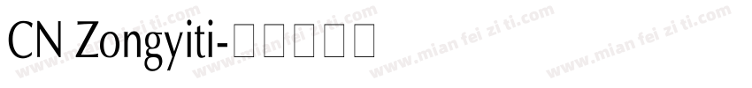 CN Zongyiti字体转换
